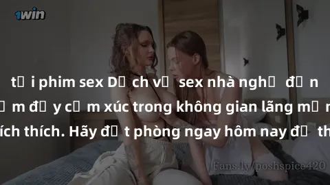 tải phim sex Dịch vụ sex nhà nghỉ đẳng cấp: Trải nghiệm đầy cảm xúc trong không gian lãng mạn, đầy kích thích. Hãy đặt phòng ngay hôm nay để thỏa mãn khát khao của bạn!