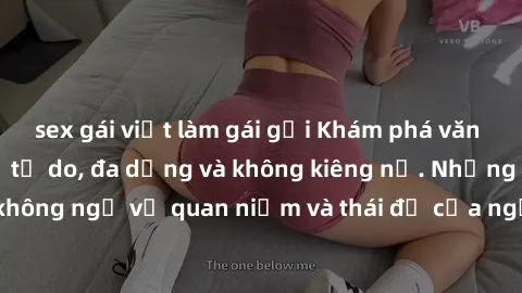 sex gái việt làm gái gọi Khám phá văn hóa sex Bắc Âu: Sự tự do, đa dạng và không kiêng nể. Những điều không ngờ về quan niệm và thái độ của người Bắc Âu đối với tình dục.
