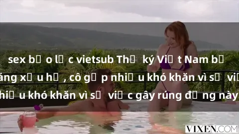 sex bạo lực vietsub Thư ký Việt Nam bị phát tán clip sex đáng xấu hổ, cô gặp nhiều khó khăn vì sự việc gây rúng động này.